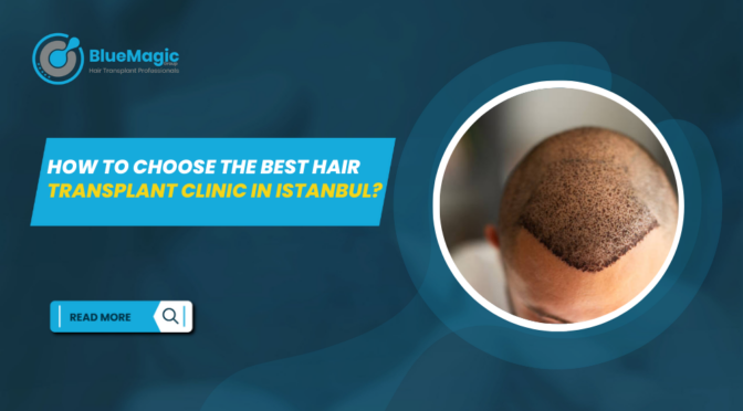 Hair Transplant Clinic in Istanbul